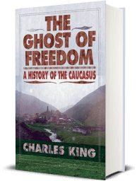 Cover for The Ghost of Freedom, A History of the Caucasus