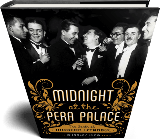 Cover view two for Midnight at the Pera Palace, The Birth of Modern Istanbul