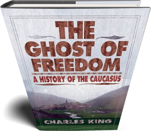 Cover view two for The Ghost of Freedom, A History of the Caucasus